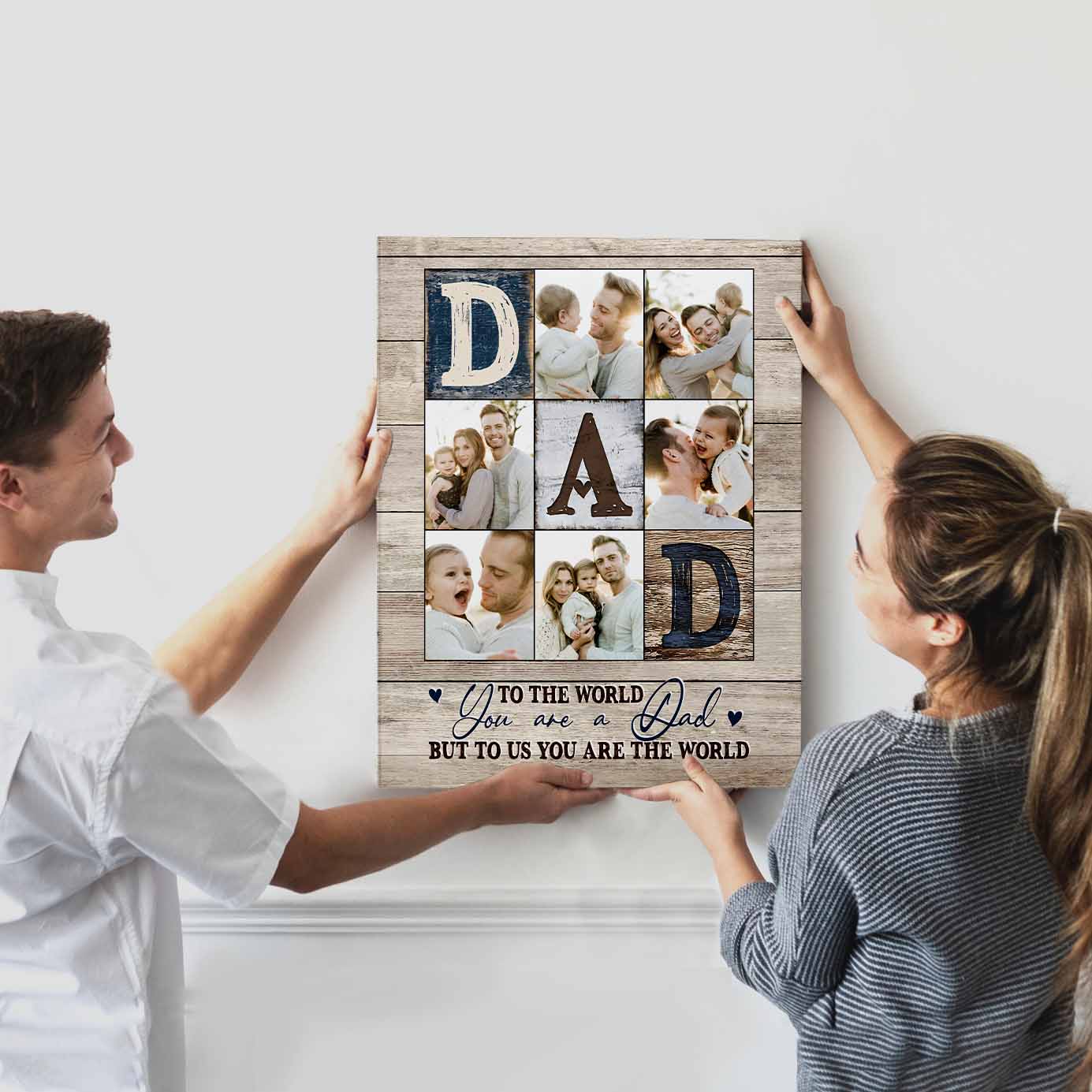 Dad You Are The World Custom Photo Canvas