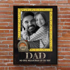 No One Measures Up To You Custom Canvas for Dad Grandpa