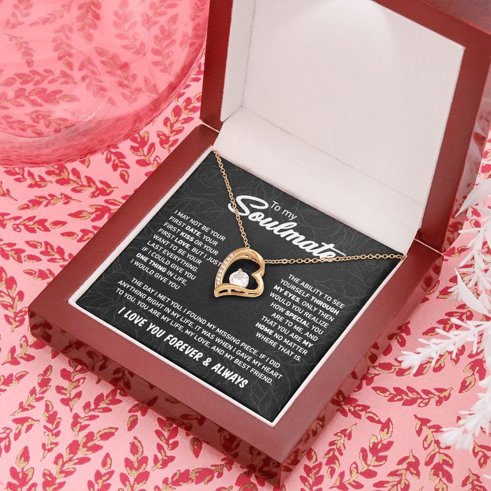 I Just Want To Be Your Last Everything | To My Soulmate Necklace