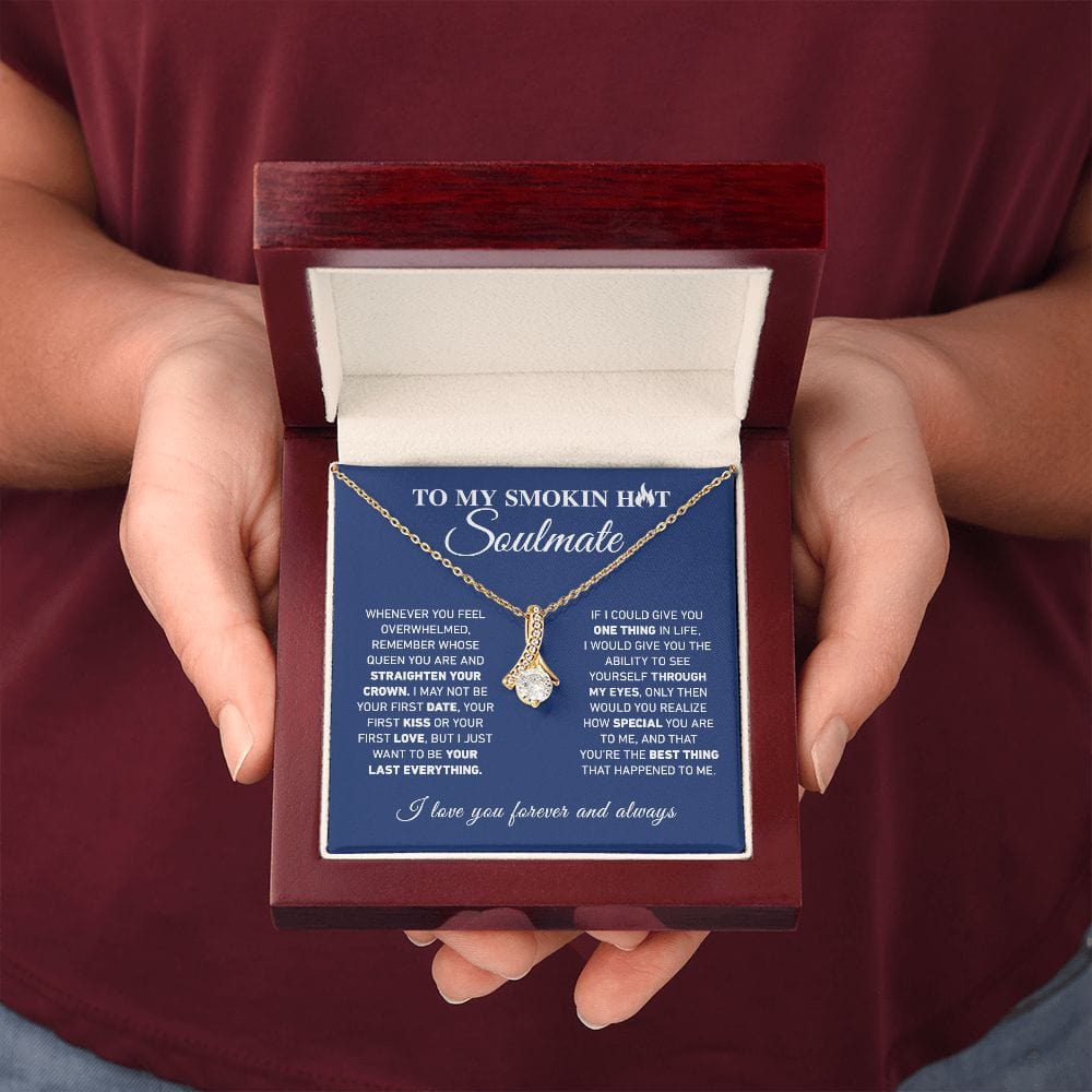 To My Smokin Hot Soulmate Necklace