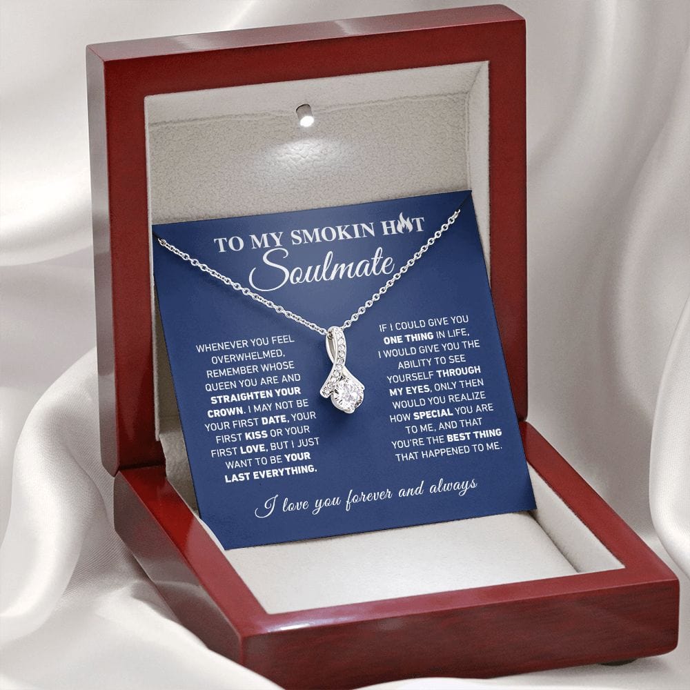To My Smokin Hot Soulmate Necklace