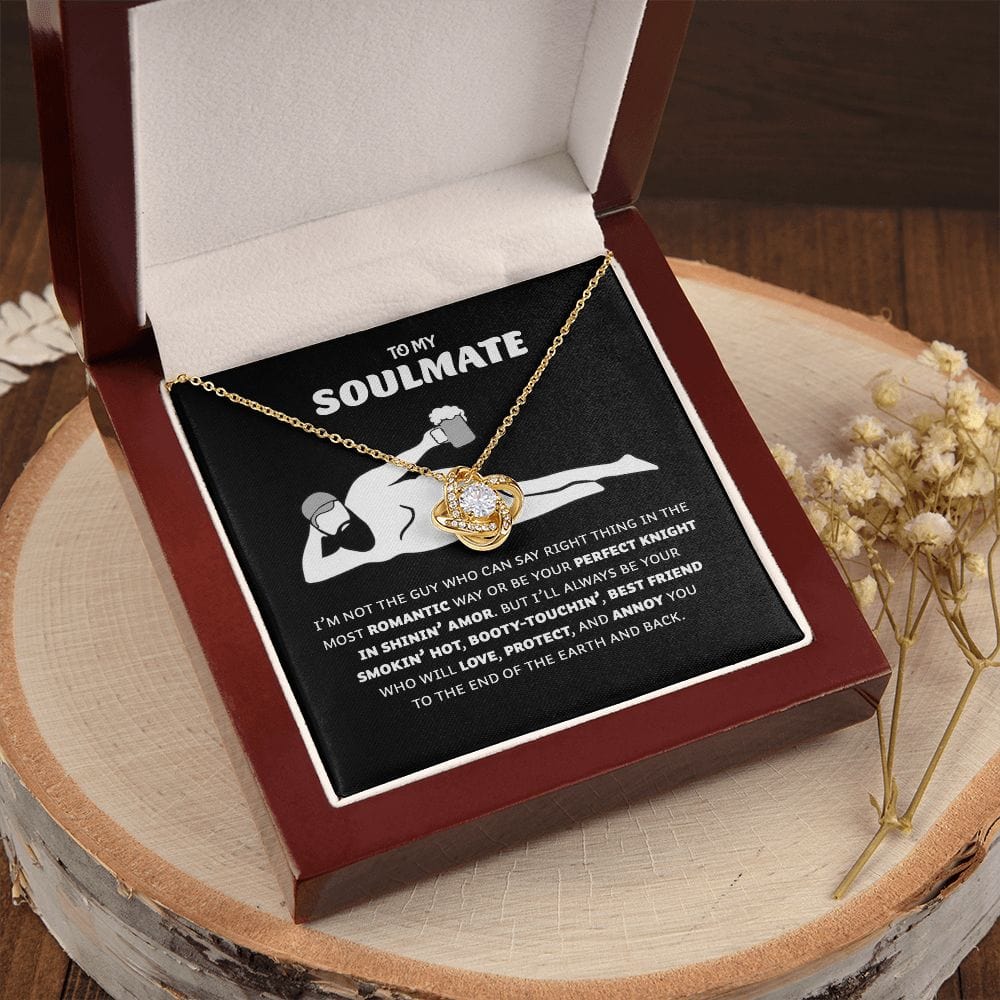 I'm Not The Guy | To My Soulmate Necklace
