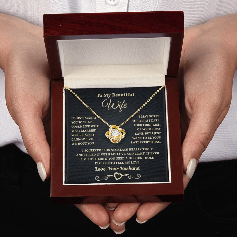 I Can't Live Without You | To My Wife Necklace