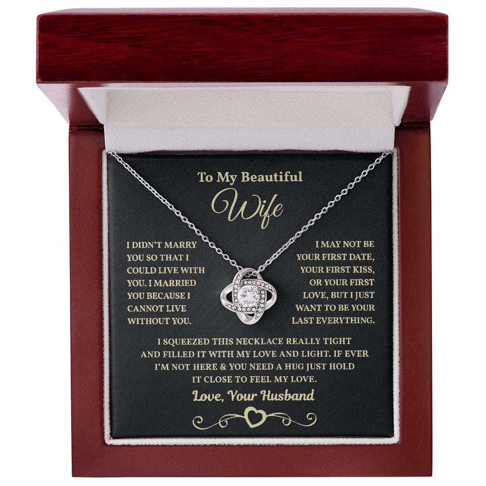 I Can't Live Without You | To My Wife Necklace