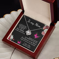 You Are The Best Mother | To My Mom Necklace
