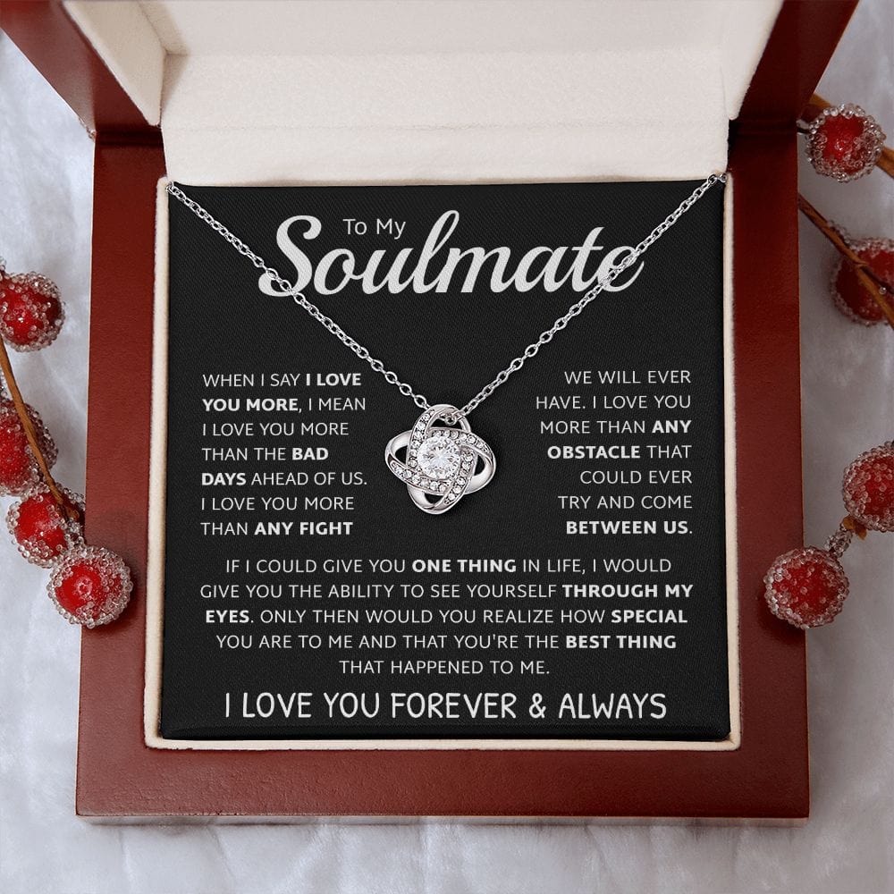 I Love You More | To My Soulmate