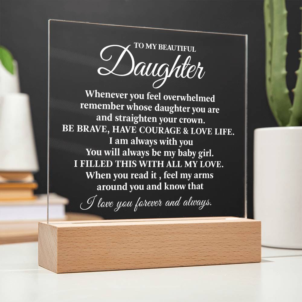Straighten Your Crown | To My Beautiful Daughter Light Keepsake