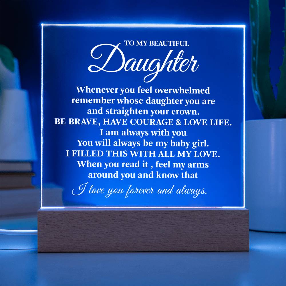 Straighten Your Crown | To My Beautiful Daughter Light Keepsake
