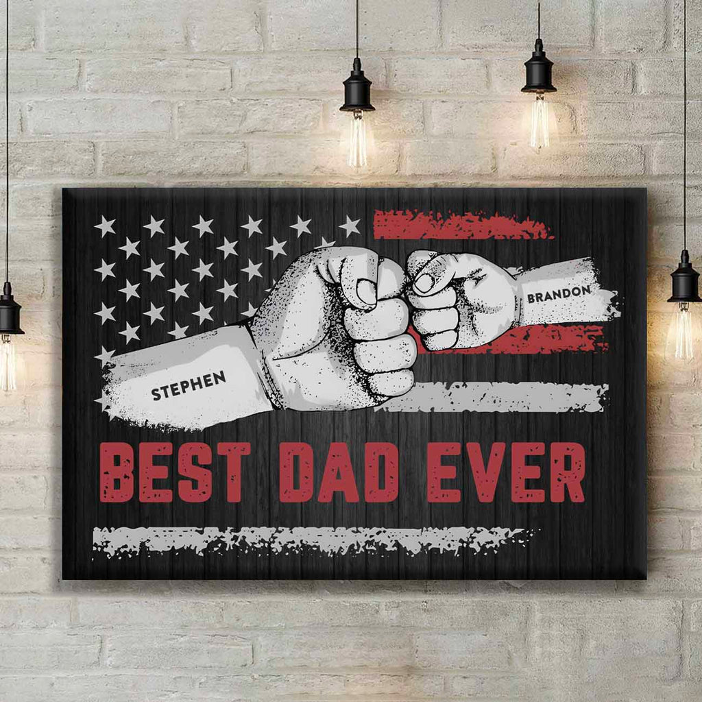 Best Dad Ever | Custom Canvas for Dad Grandpa