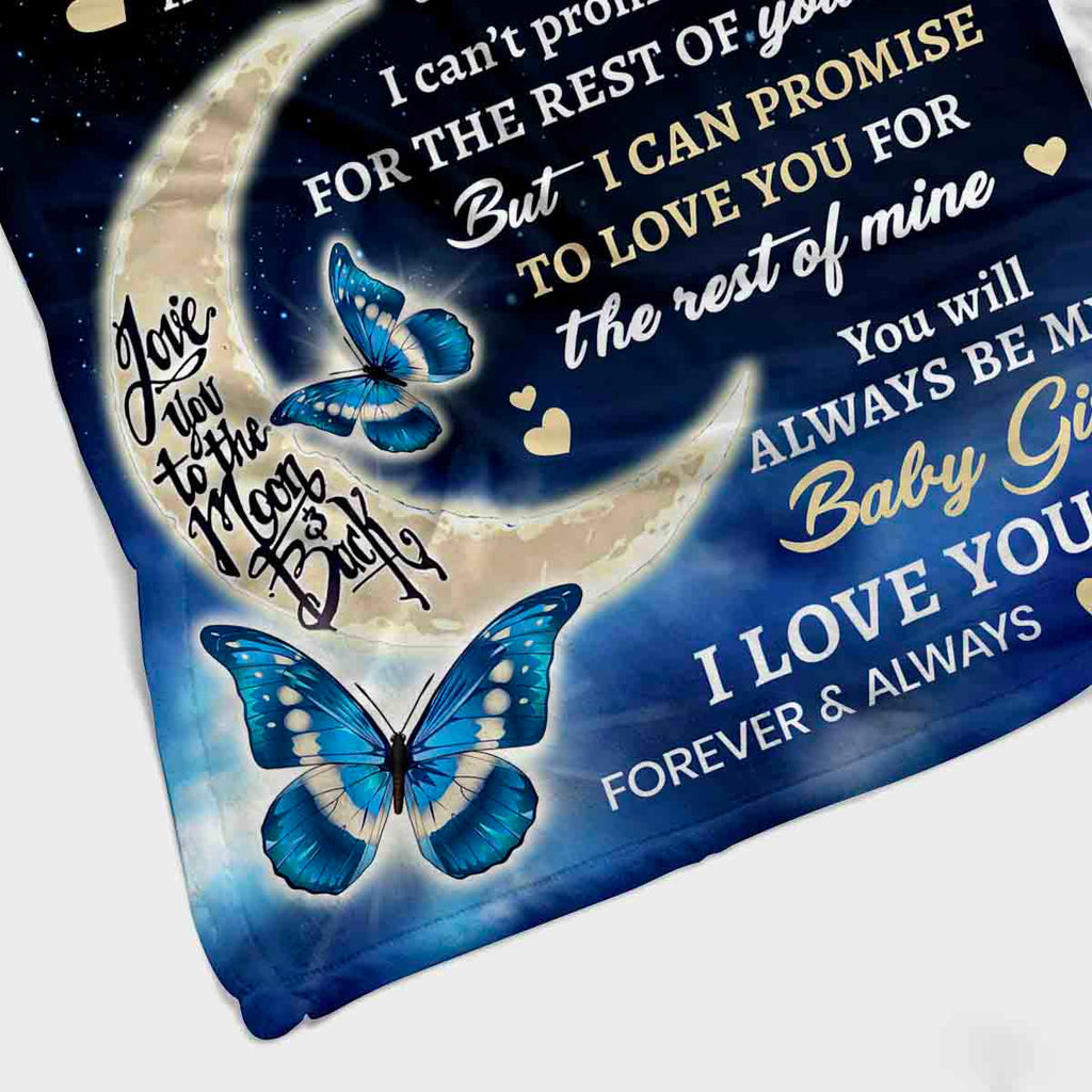 I Promise To Love You For The Rest Of My Life | To My Daughter Cozy Blanket