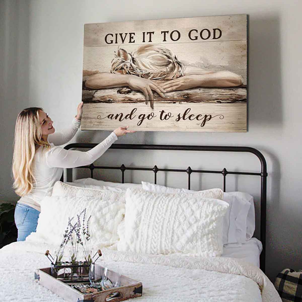 Give It To God And Go To Sleep Premium Canvas
