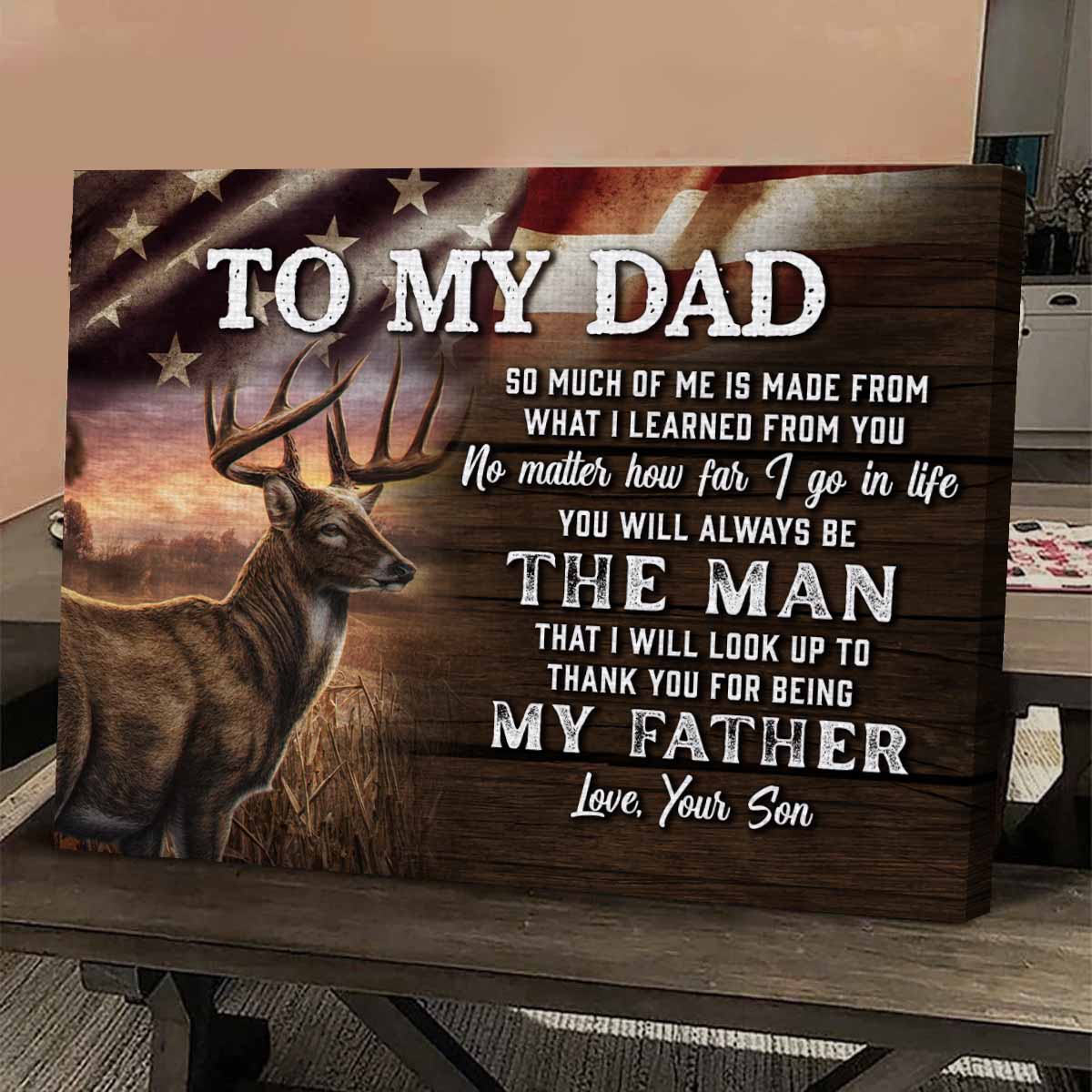 The Man I Look Up To Hunting Dad Grandpa Custom Canvas
