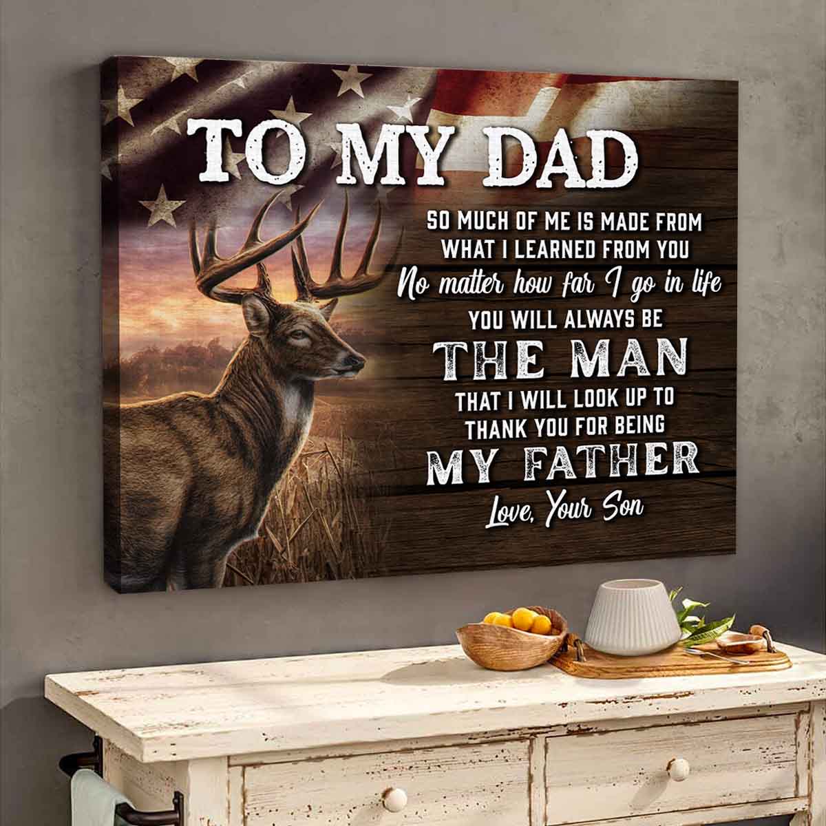 The Man I Look Up To Hunting Dad Grandpa Custom Canvas