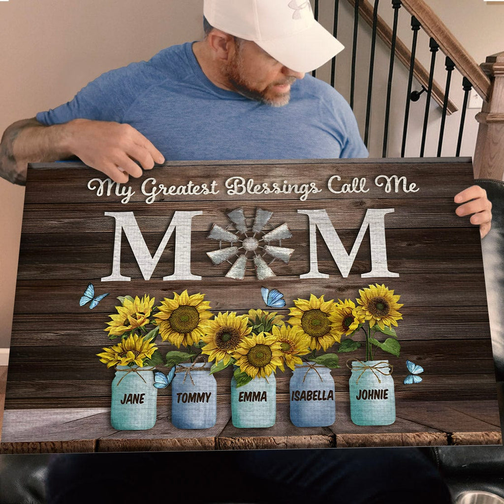 My Greatest Blessings Call Me Mom Custom Names Canvas