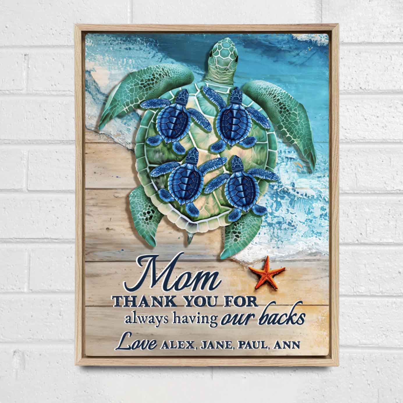 Mom Thank You For Having Our Backs Custom Sea Turtle Canvas
