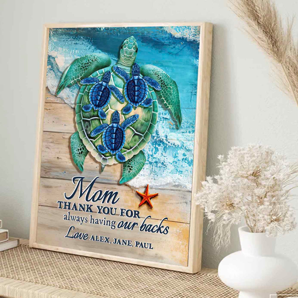 Mom Thank You For Having Our Backs Custom Sea Turtle Canvas