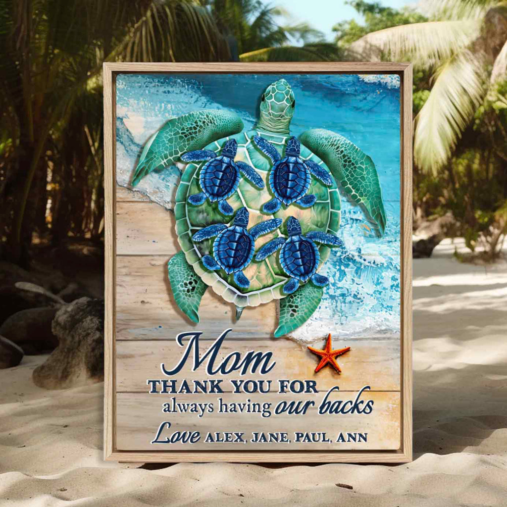 Mom Thank You For Having Our Backs Custom Sea Turtle Canvas