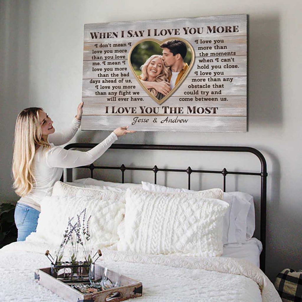 When I Say I Love You More Custom Couple Canvas