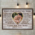 When I Say I Love You More Custom Couple Canvas